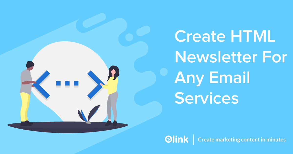 HTML Newsletters: How to Create them Without Any Coding?