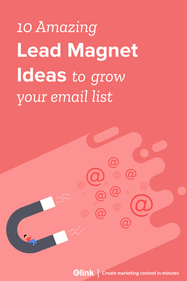 10-Amazing-Lead-Magnet-Ideas-To-Grow-Your-Email-list-Pinterest