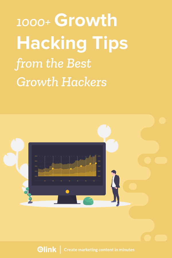 1000+-Growth-Hacking-Tips-from-the-Best-Growth-Hackers-Pinterest