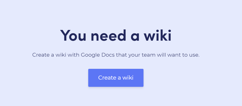 You need a wiki: A wiki tool