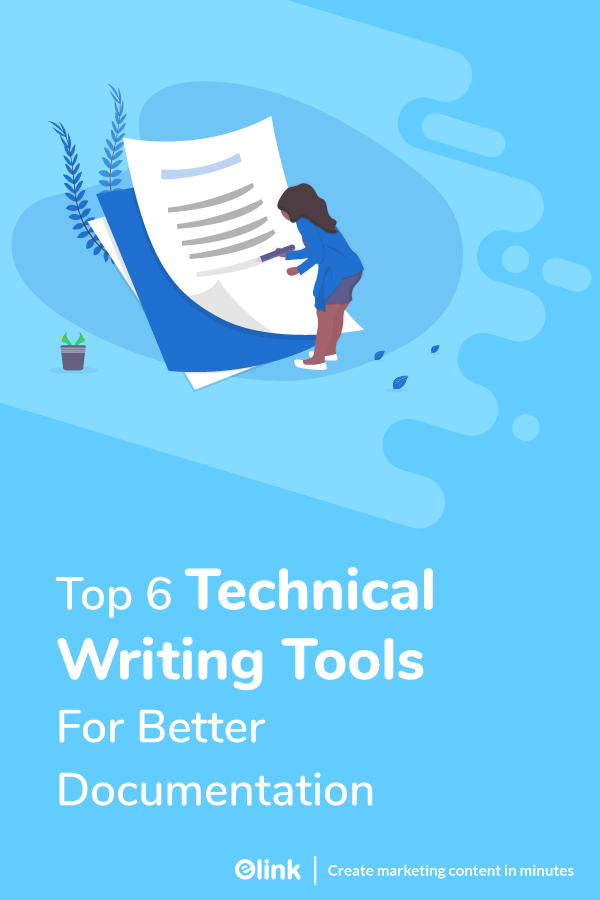 Top 6 Technical Writing Tools For Better Documentation!