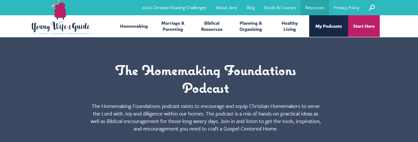 The homemaking foundations: Christian podcast