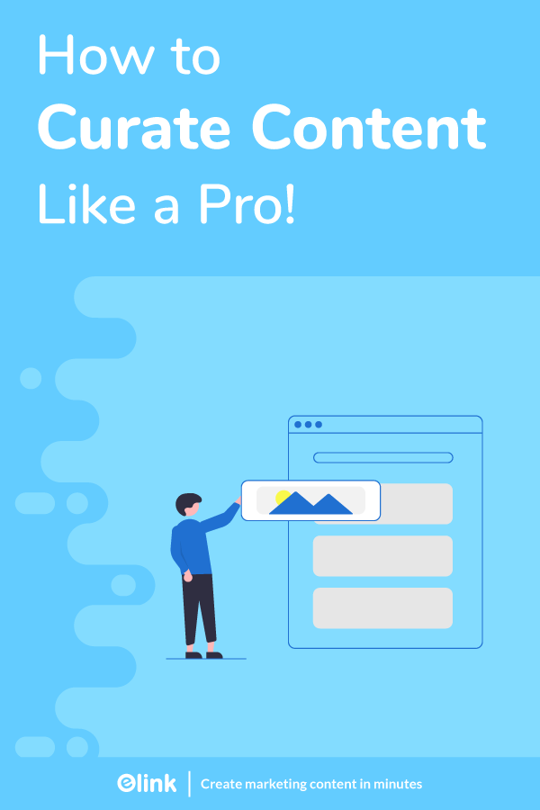 Curate content like a pro - Pinterest