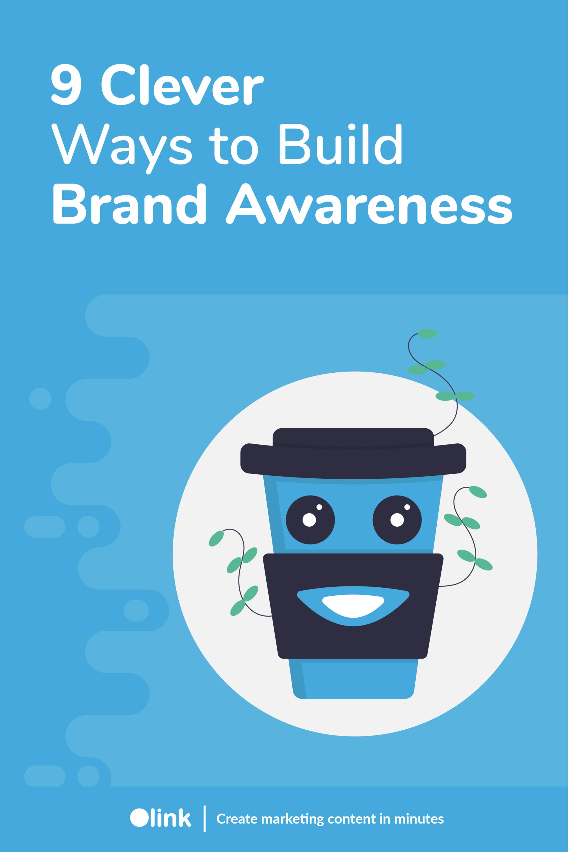 Build Brand Awareness With These 9 Quick Yet Effective Ways!