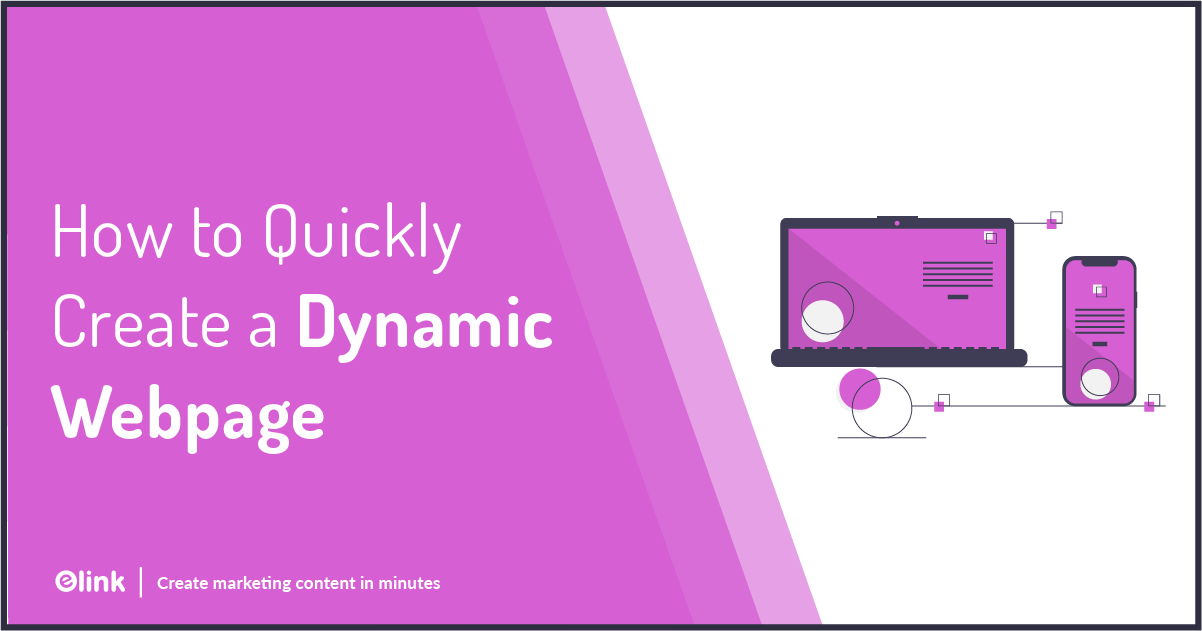 Dynamic Web Page: What is it & How to Create it?