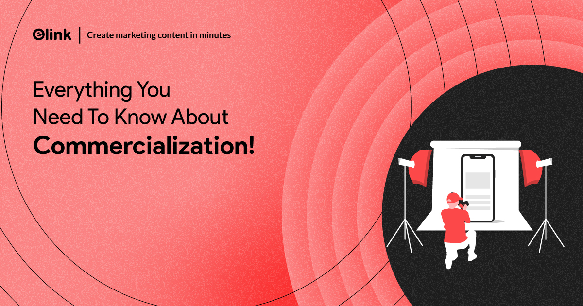 Commercialization How To Explore Navigate The Steps With Examples 