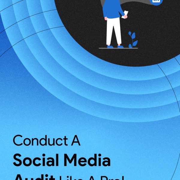 View of How to Conduct a Social Media Audit Like an Expert?