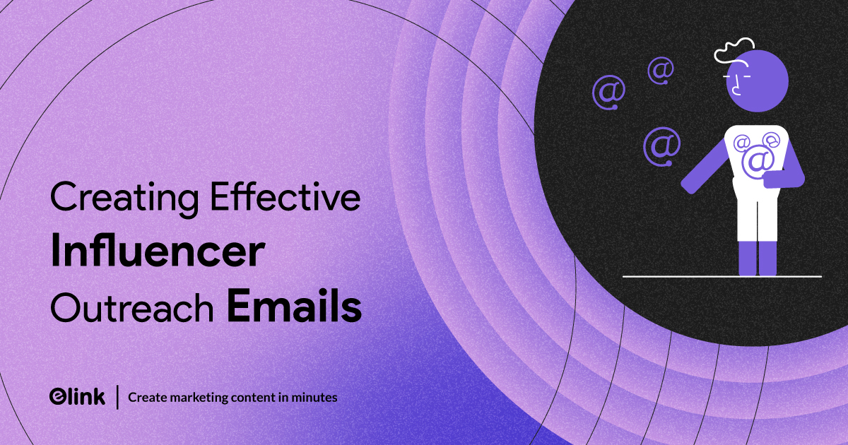 How to Write an Influencer Outreach Email? (Templates)