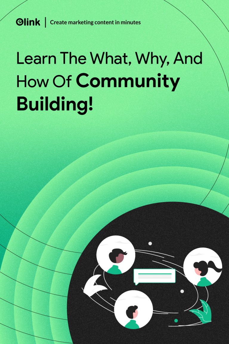 Community Building: How to Build a Strong & Engaged Community