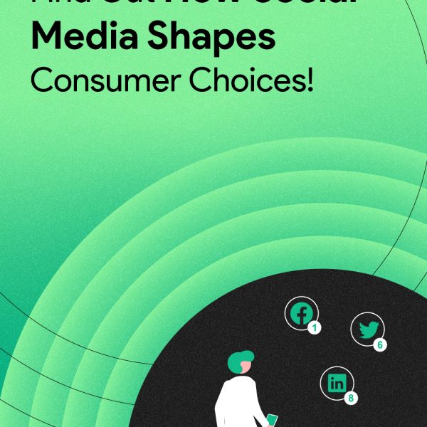 How Does Social Media Impact on Consumer Behaviour?