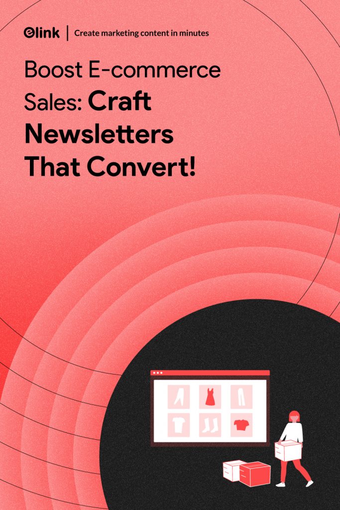 How to Create an E-commerce Newsletter- Pinterest