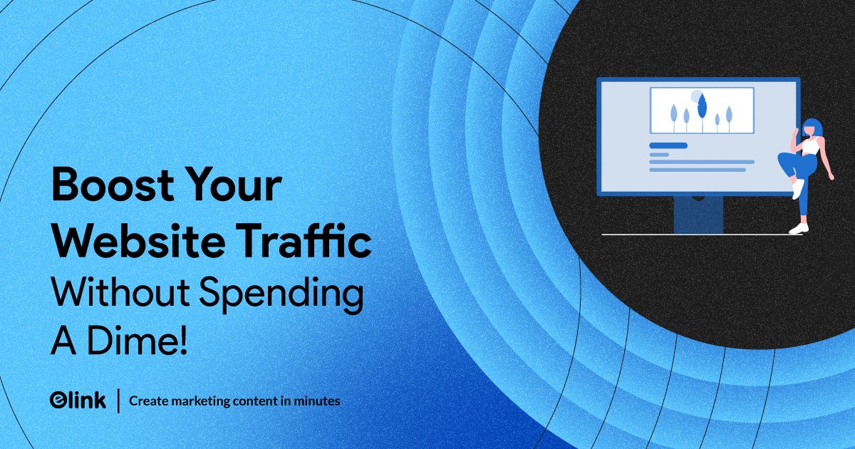 Increase Website Traffic: How to Grow Without Paid Ads