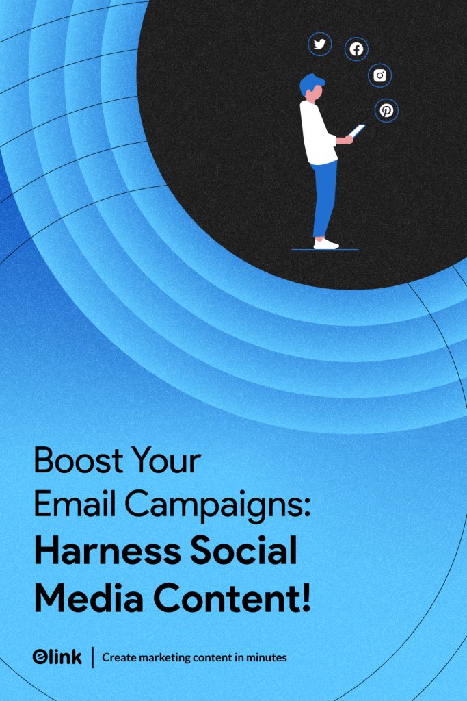 How to Use Social Media Content For Email Marketing- pinterest