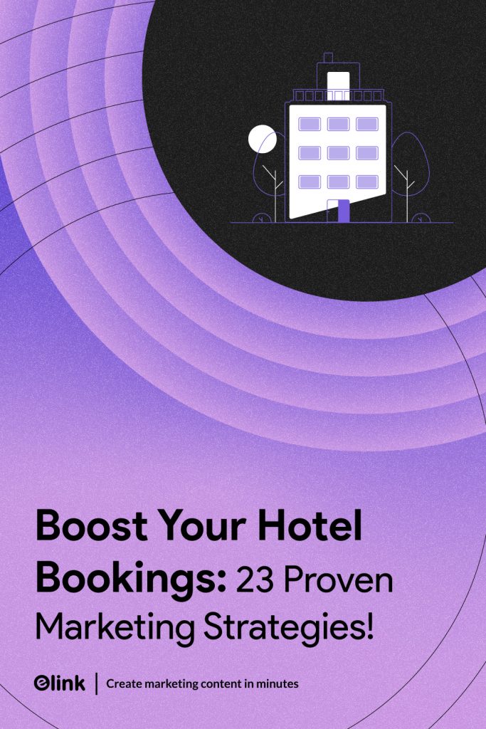 Proven Hotel Marketing Strategies- Pinterest